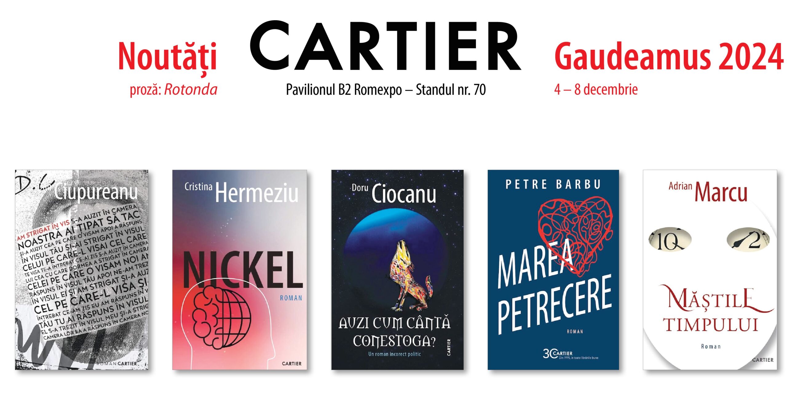 Editura Cartier participă la târgul Gaudeamus cu volume de ficțiune, nonficțiune și poezie